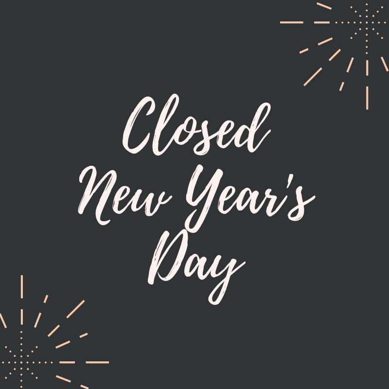 Closed New Years Day